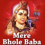 Mere Bhole Baba - Shahnaz Akhtar Song Download